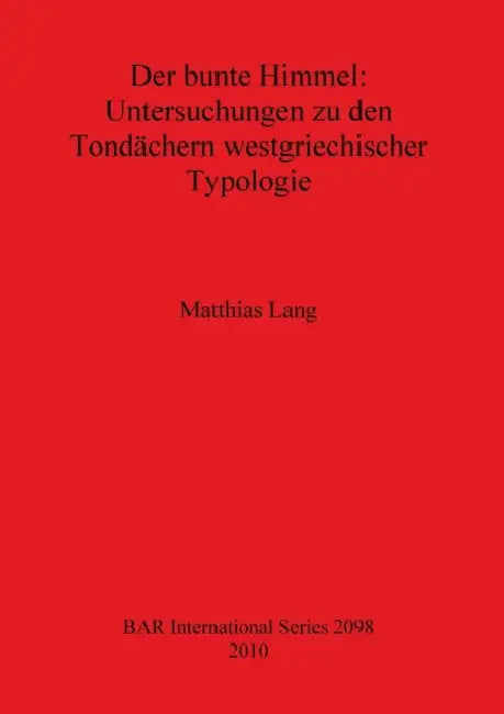 Der Bunte Himmel (English, Matthias Lang)