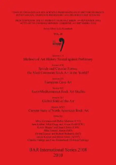 Methods of Art History Tested against Prehistory, Session C74; Spirals and Circular Forms (English, Marc Groenen | Didier Martens | Jane Kolber)