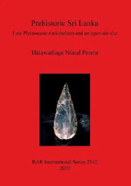 Prehistoric Sri Lanka (English, Halawathage Nimal Perera)