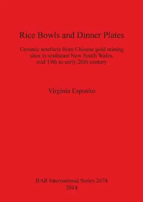 Rice Bowls and Dinner Plates (English, Virginia Esposito)