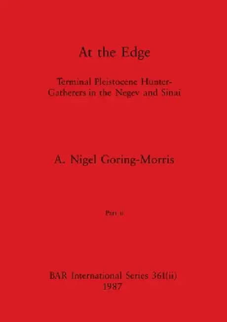 At the Edge, Part ii (English, A. Nigel Goring-Morris)