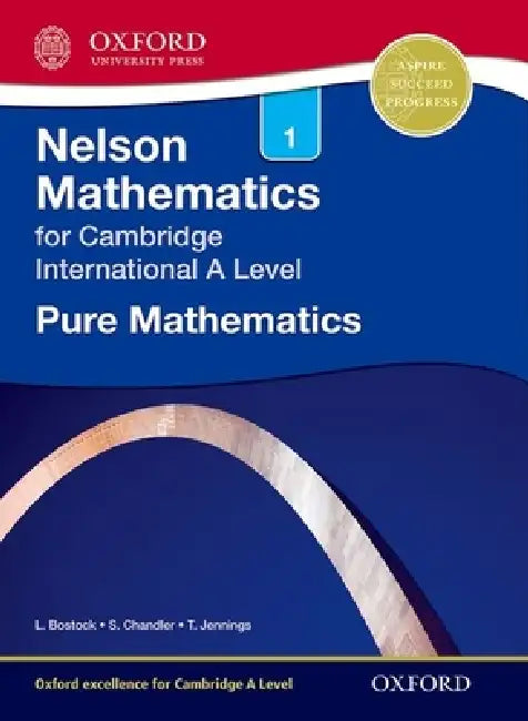 Nelson Pure Mathematics 1 for Cambridge International a Level (English, Linda Bostock | Sue Chandler)