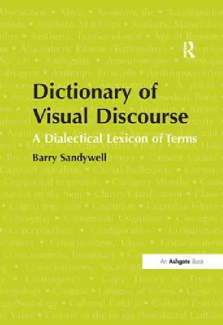 Dictionary of Visual Discourse (English, Barry Sandywell)