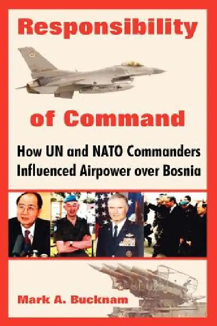 Responsibility of Command (English, Mark a. Bucknam)