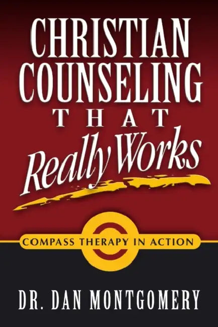 Christian Counseling That Really Works (English, Dan Montgomery)