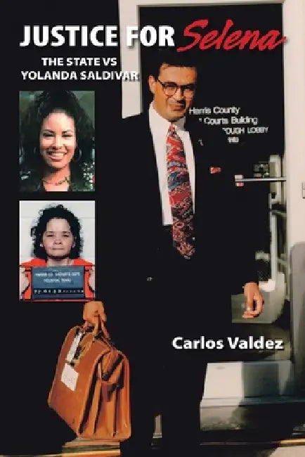 Justice for Selena (English, Carlos Valdez)