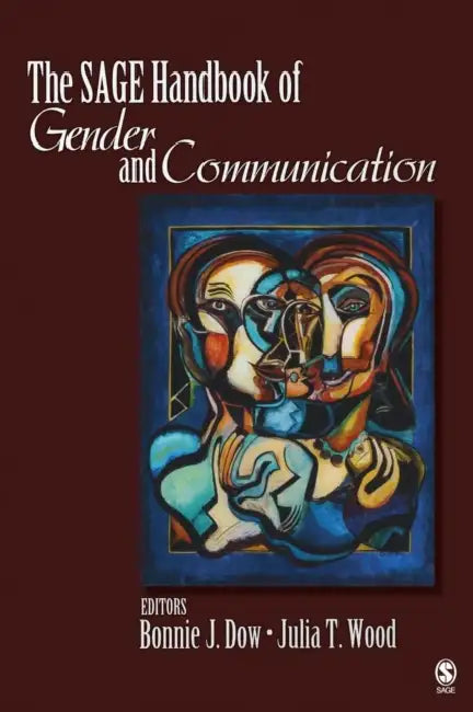 The SAGE Handbook of Gender and Communication (English, Bonnie J. Dow | Julia T. Wood)
