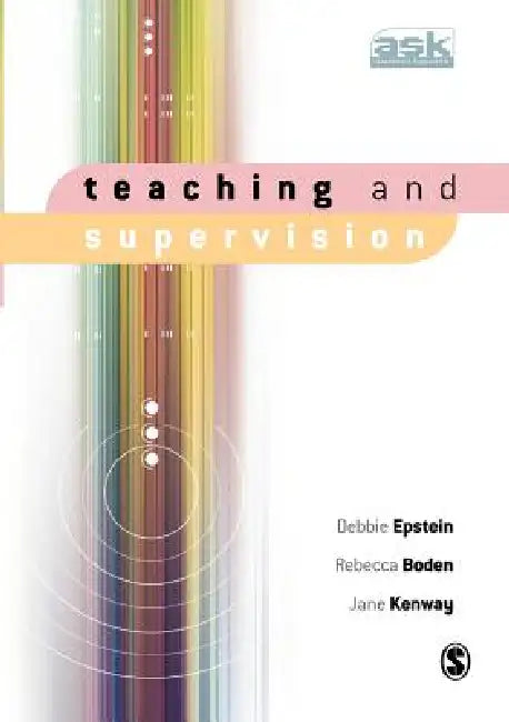 Teaching and Supervision (English, Debbie Epstein | Rebecca Boden | Jane Kenway)