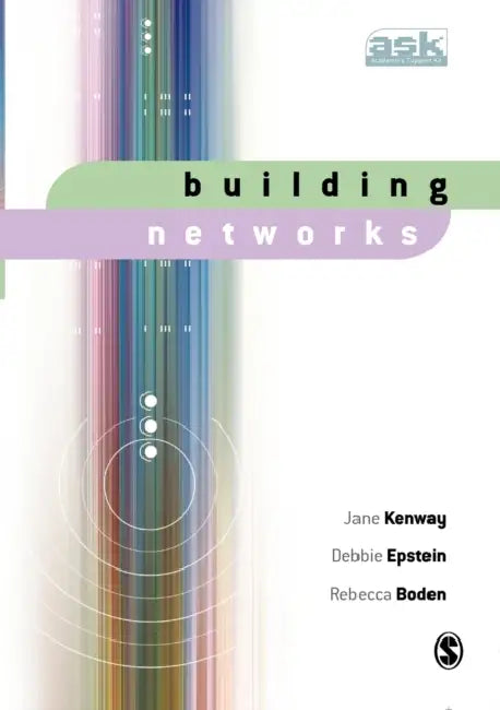 Building Networks (English, Jane Kenway | Debbie Epstein | Rebecca Boden)