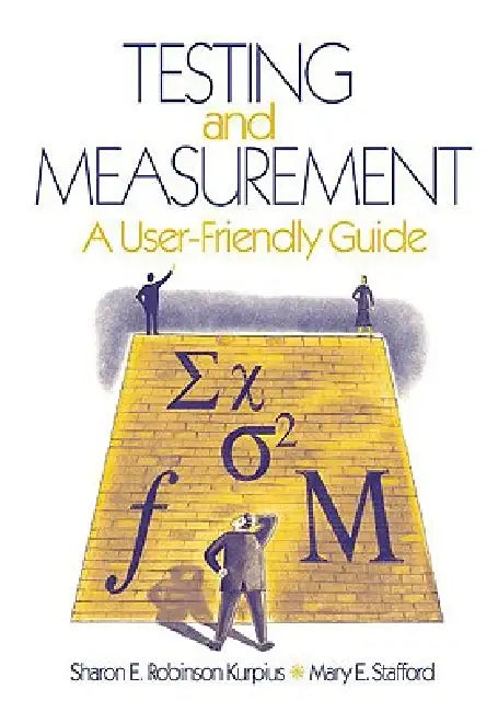 Testing and Measurement (English, Sharon E. Robinson Kurpius | Mary E. Stafford)
