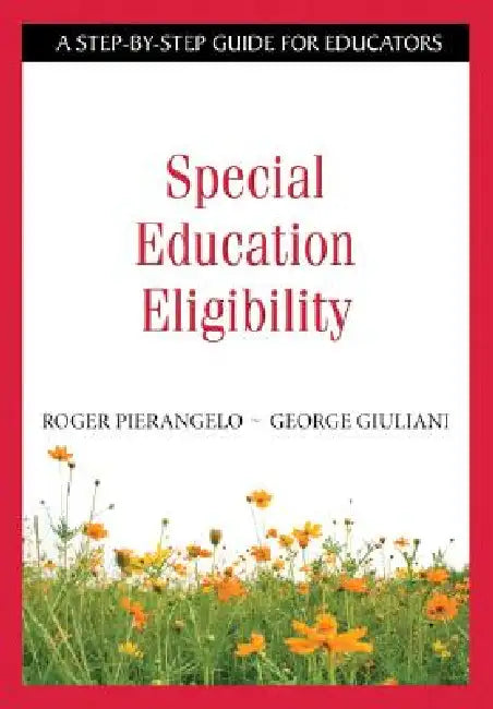 Special Education Eligibility (English, Roger Pierangelo | George Giuliani)