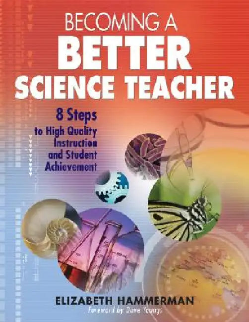 Becoming a Better Science Teacher (English, Elizabeth Hammerman)