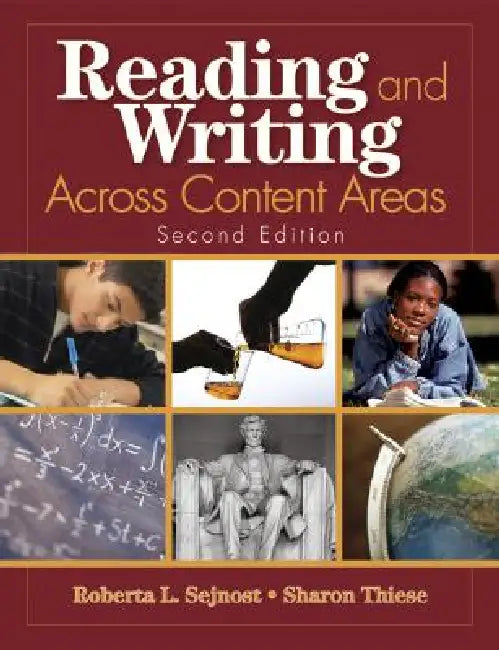 Reading and Writing Across Content Areas (English, Roberta L. Sejnost | Sharon Thiese)