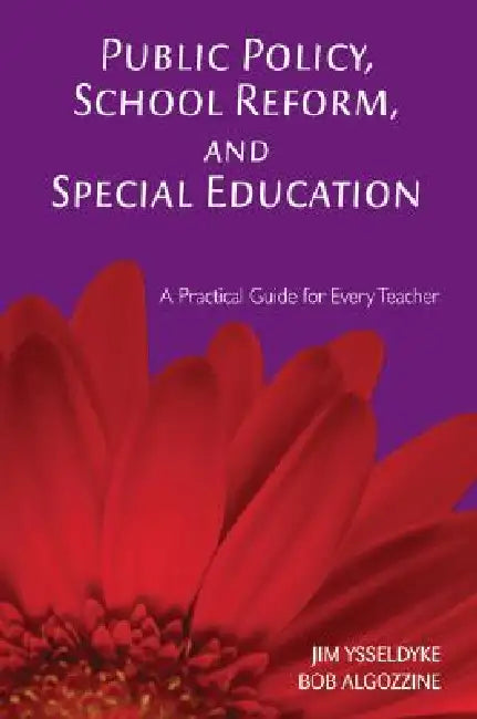 Public Policy, School Reform, and Special Education (English, Jim Ysseldyke | Bob Algozzine)