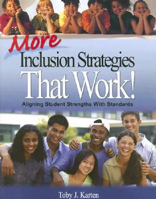 More Inclusion Strategies That Work! (English, Toby J. Karten)