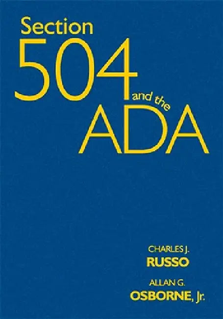 Section 504 and the ADA (English, Charles J. Russo | Jr. Osborne Allan G.)