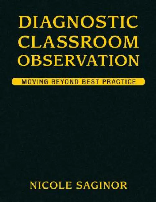 Diagnostic Classroom Observation (English, Nicole Saginor)