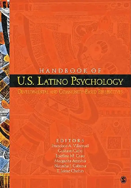 Handbook of U.S. Latino Psychology (English, Francisco A. Villarruel | Gustavo Carlo | Josefina M. Grau)