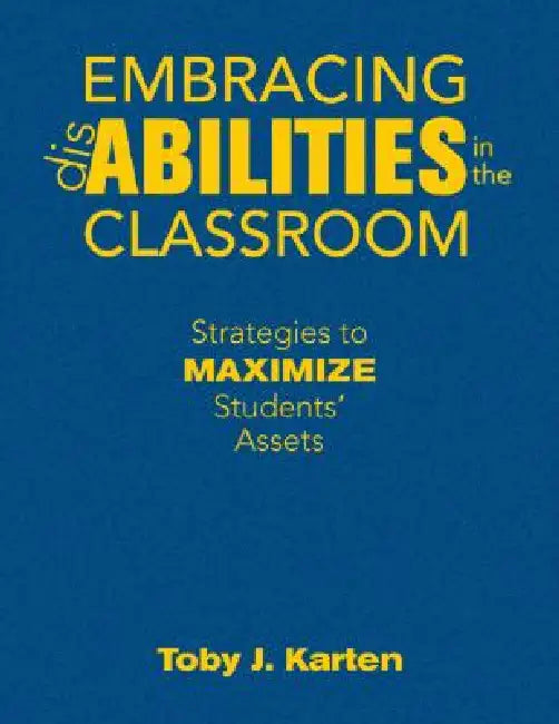 Embracing Disabilities in the Classroom (English, Toby J. Karten)