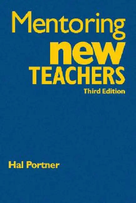 Mentoring New Teachers (English, Hal Portner)