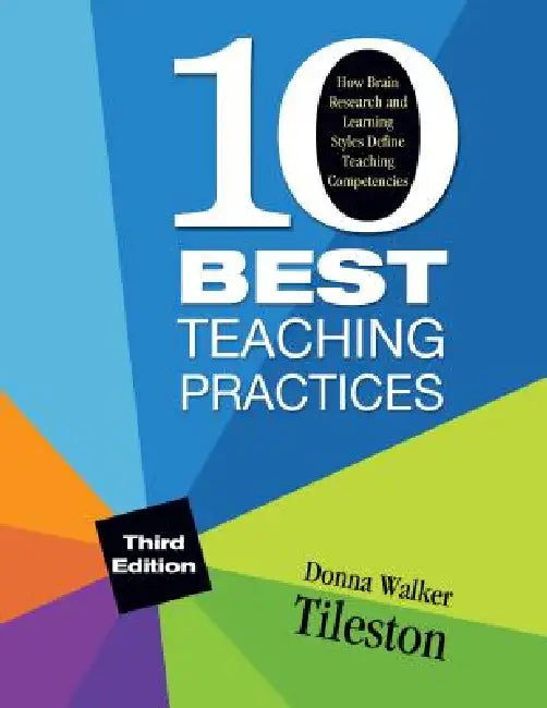 Ten Best Teaching Practices (English, Donna Walker Tileston)