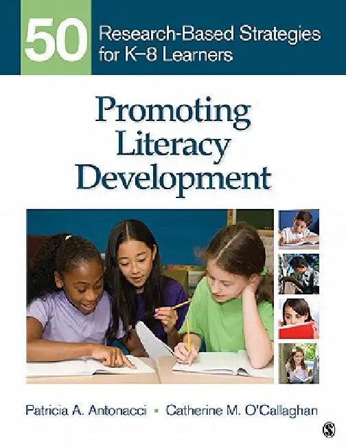 Promoting Literacy Development (English, Patricia A. Antonacci | Catherine M. O'Callaghan)