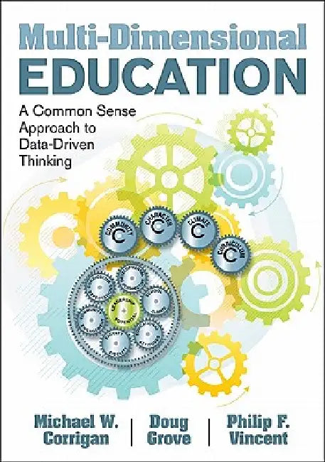 Multi-Dimensional Education (English, Michael W. Corrigan | Doug Grove | Philip F. Vincent)