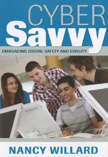 Cyber Savvy (English, Nancy Willard)