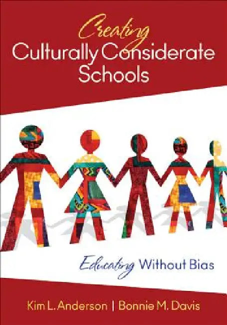 Creating Culturally Considerate Schools (English, Kim L. Anderson | Bonnie M. Davis)