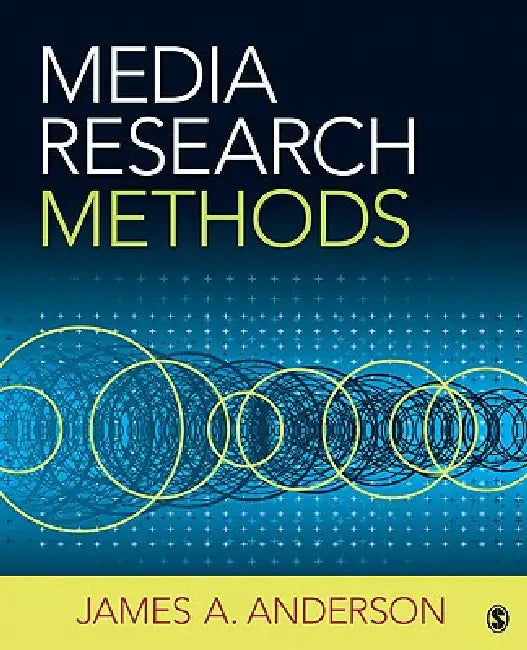 Media Research Methods (English, James A. Anderson)