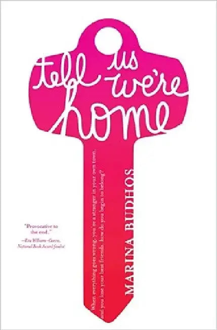 Tell Us We're Home (English, Marina Budhos)