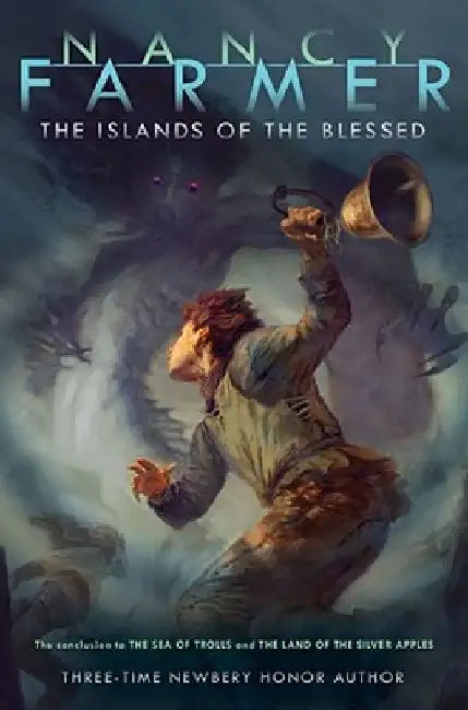 The Islands of the Blessed (English, Nancy Farmer)