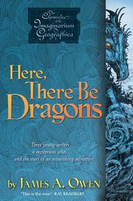 Here, There Be Dragons (English, James A. Owen)