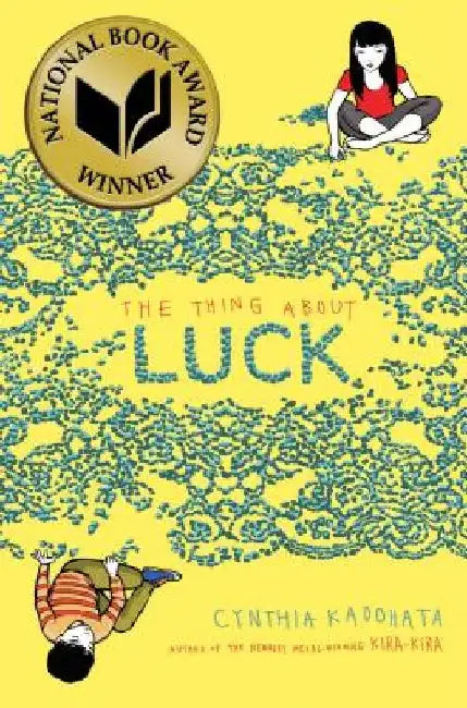 The Thing about Luck (English, Cynthia Kadohata)
