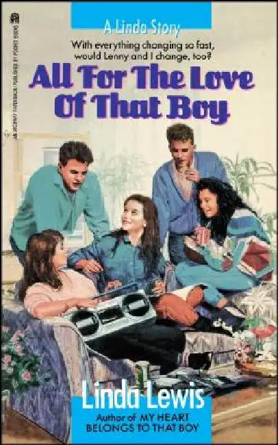 All for the Love of That Boy (English, Linda Lewis)