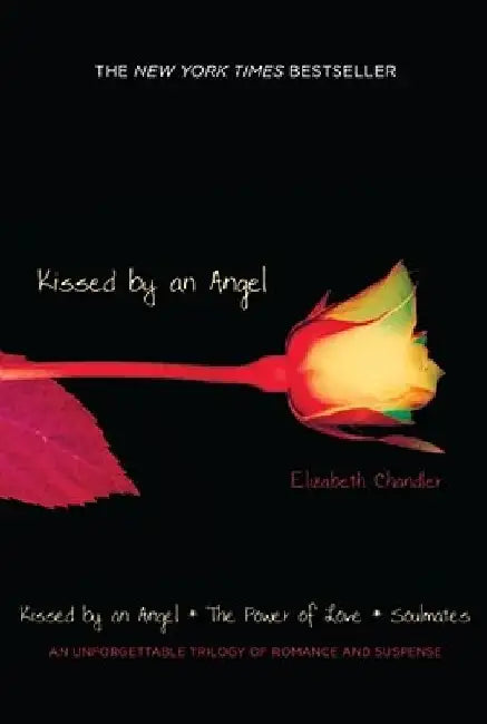 Kissed by an Angel (English, Elizabeth Chandler)
