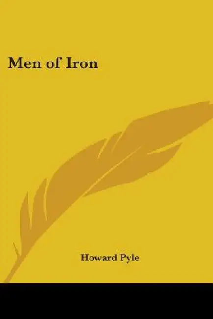 Men of Iron (English, Howard Pyle)