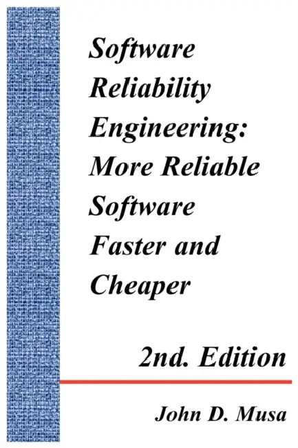 Software Reliability Engineering (English, John D. Musa)