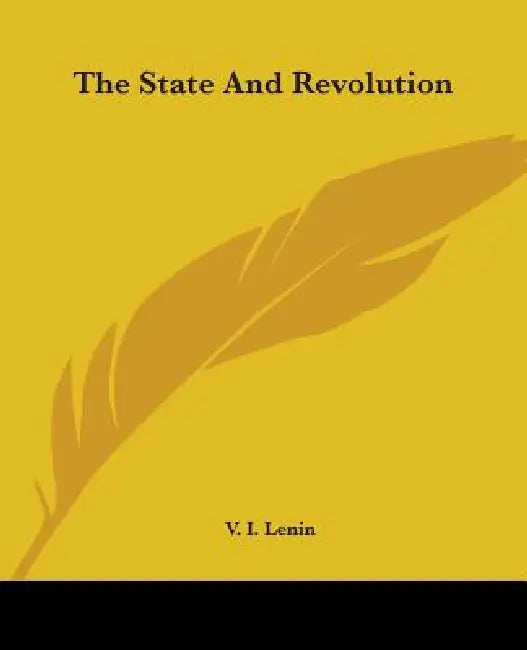 The State and Revolution (English, Vladimir Ilich Lenin)