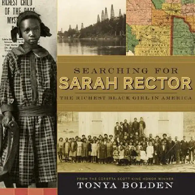 Searching for Sarah Rector (English, Tonya Bolden)
