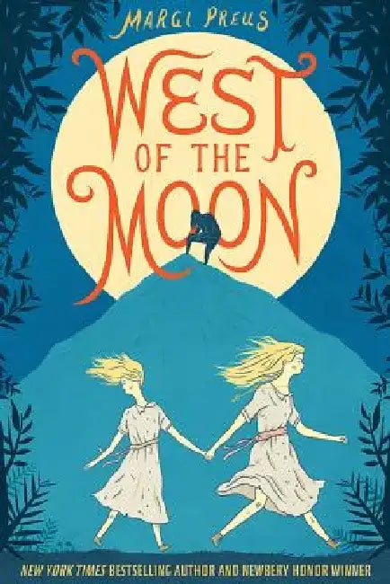 West of the Moon (English, Margi Preus)