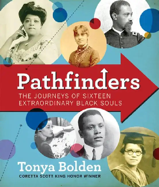 Pathfinders (English, Tonya Bolden)