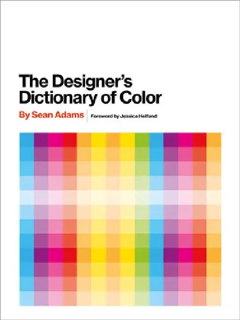 The Designer's Dictionary of Color (English, Sean Adams)