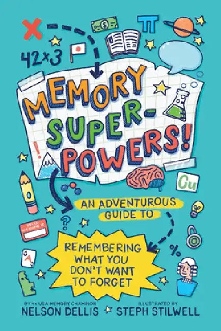 Memory Superpowers! (English, Nelson Dellis | Stephani Stilwell)