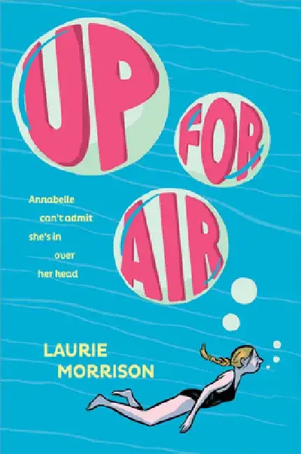 Up for Air (English, Laurie Morrison)