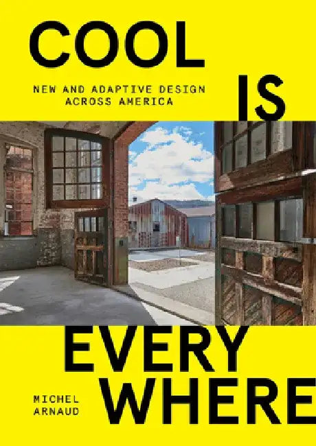 Cool Is Everywhere (English, Michel Arnaud)