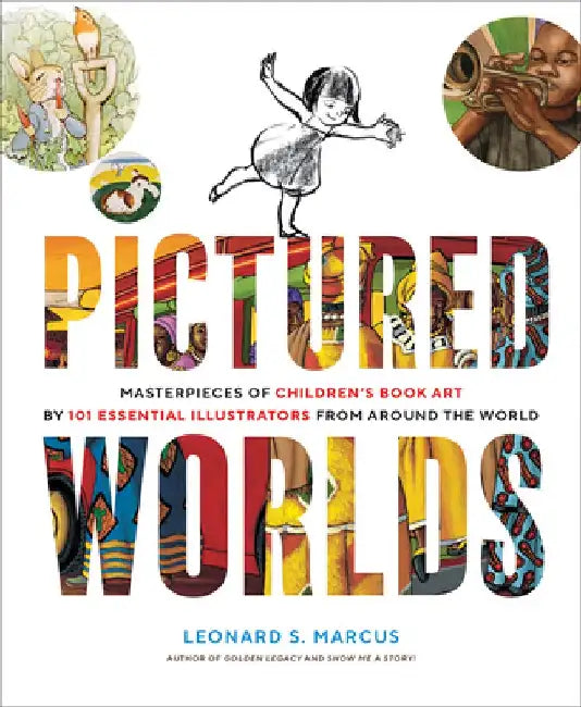Pictured Worlds (English, Leonard S. Marcus)