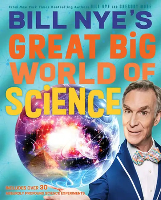 Bill Nye's Great Big World of Science (English, Bill Nye)
