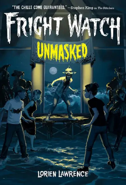 Unmasked (Fright Watch #3) (English, Lorien Lawrence)