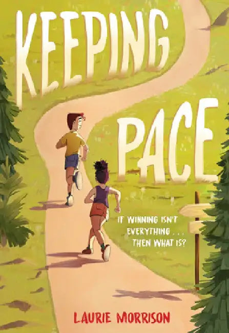 Keeping Pace (English, Laurie Morrison)
